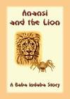 Anansi and the Lion