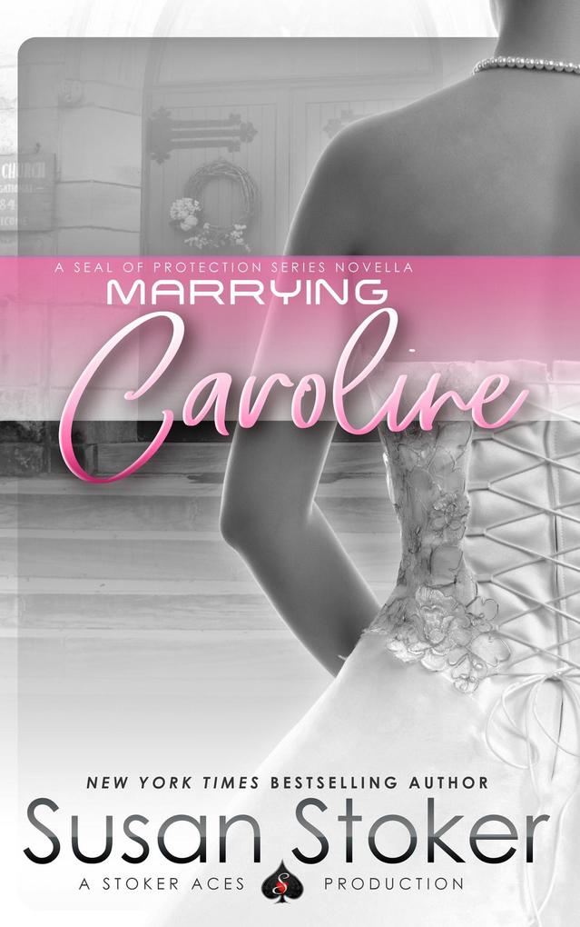 Produktbild: Marrying Caroline (Book 3.5) | Susan Stoker
