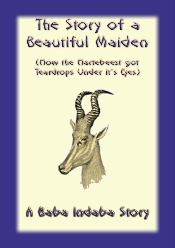 The Story of a Beautiful Maiden als eBook epub