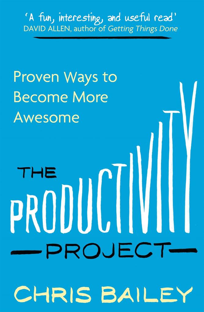 Produktbild: The Productivity Project | Chris Bailey