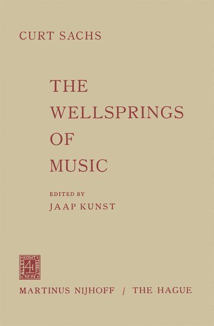 Produktbild: The Wellsprings of Music | Curt Sachs