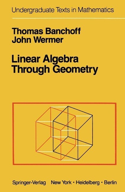 Produktbild: Linear Algebra Through Geometry | T. Banchoff, J. Wermer