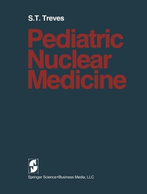 Produktbild: Pediatric Nuclear Medicine | S. T. Treves