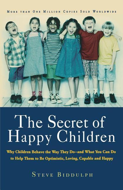 Produktbild: The Secret of Happy Children | Steve Biddulph