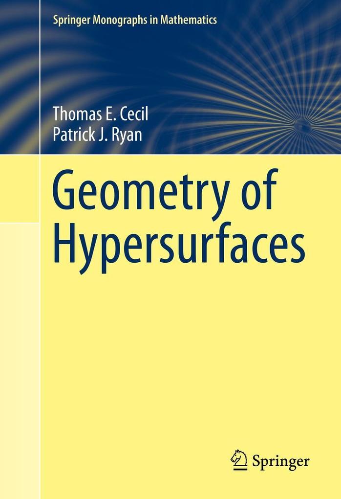 Produktbild: Geometry of Hypersurfaces | Thomas E. Cecil, Patrick J. Ryan