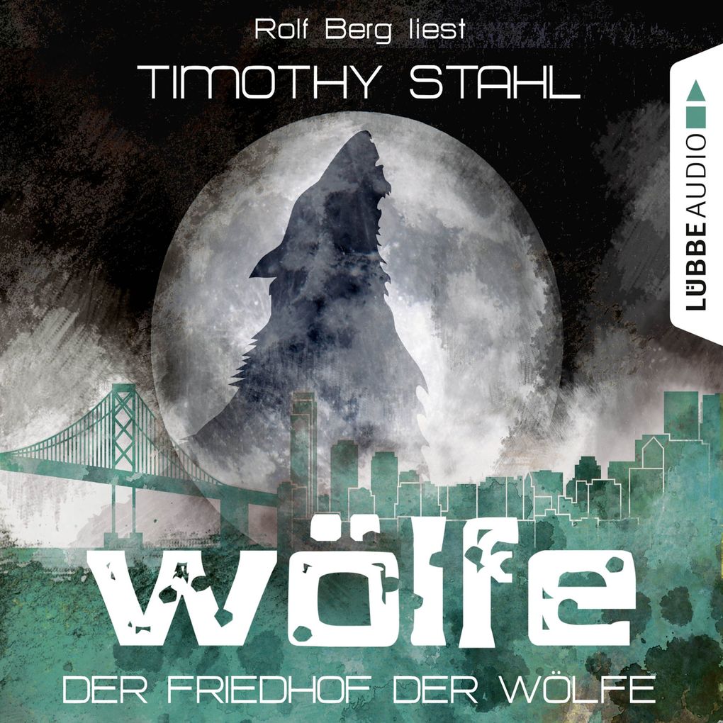 Produktbild: Der Friedhof der Wölfe | Timothy Stahl
