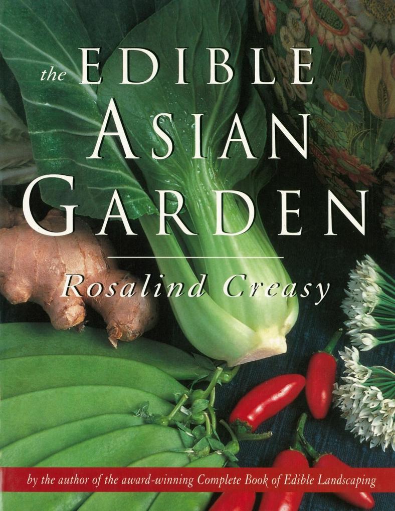 Produktbild: Edible Asian Garden | Rosalind Creasy