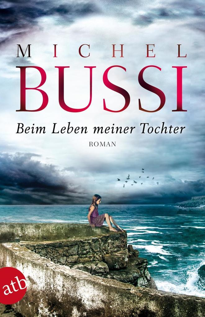 Produktbild: Beim Leben meiner Tochter | Michel Bussi