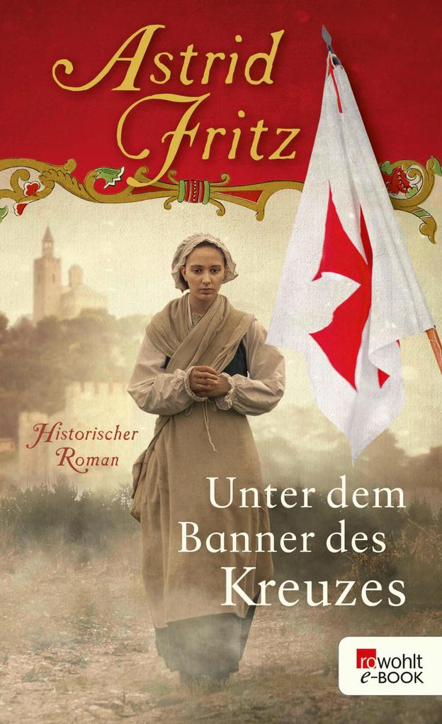 Produktbild: Unter dem Banner des Kreuzes | Astrid Fritz
