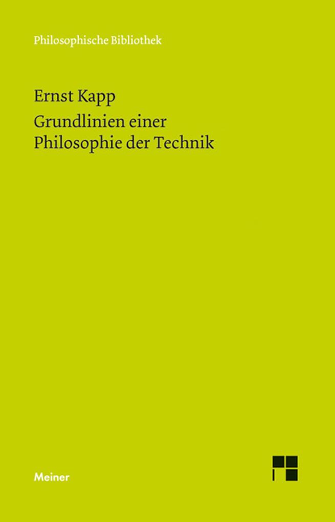 Produktbild: Grundlinien einer Philosophie der Technik | Ernst Kapp
