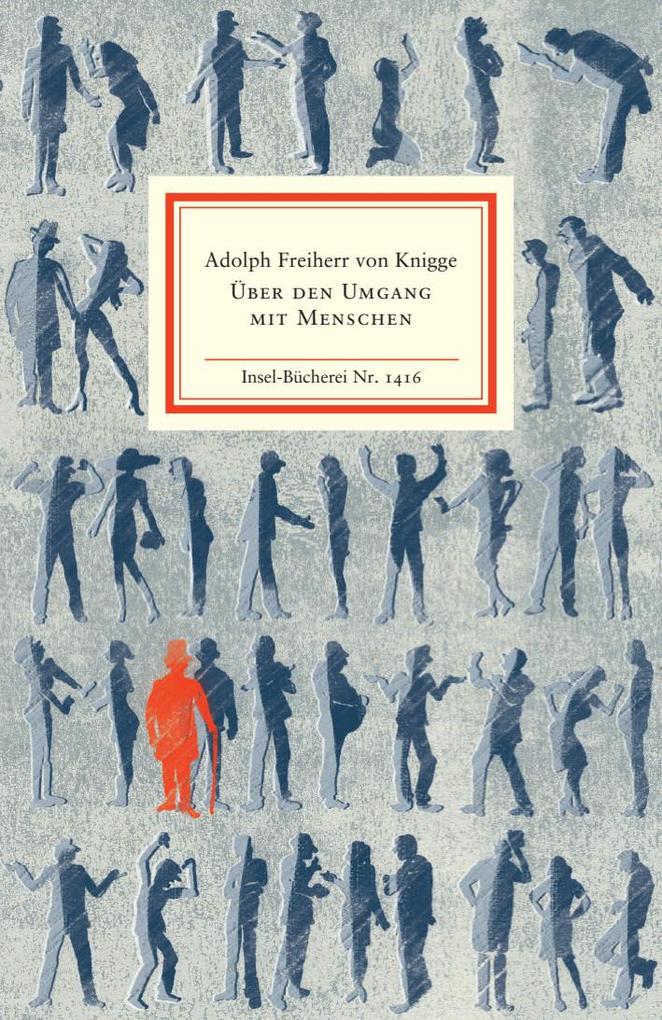 Produktbild: Über den Umgang mit Menschen | Adolph Freiherr Knigge, Adolph Knigge