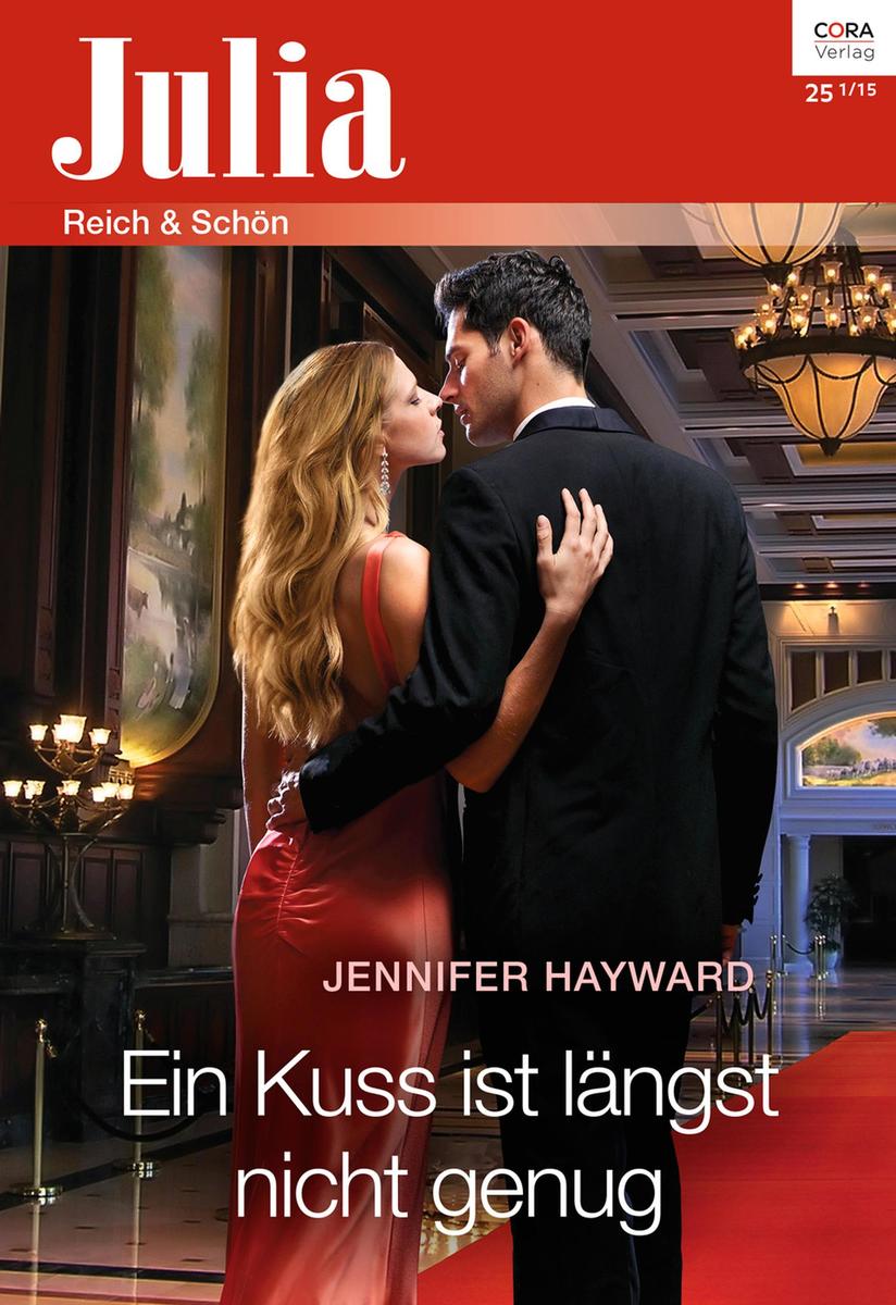 Produktbild: Ein Kuss ist längst nicht genug | Jennifer Hayward