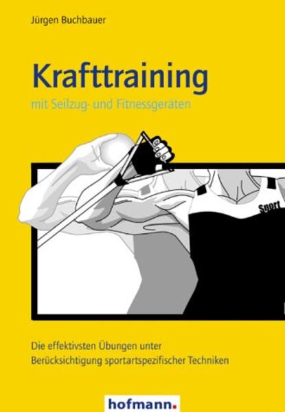 Produktbild: Krafttraining mit Seilzug- und Fitnessgeräten | Jürgen Buchbauer