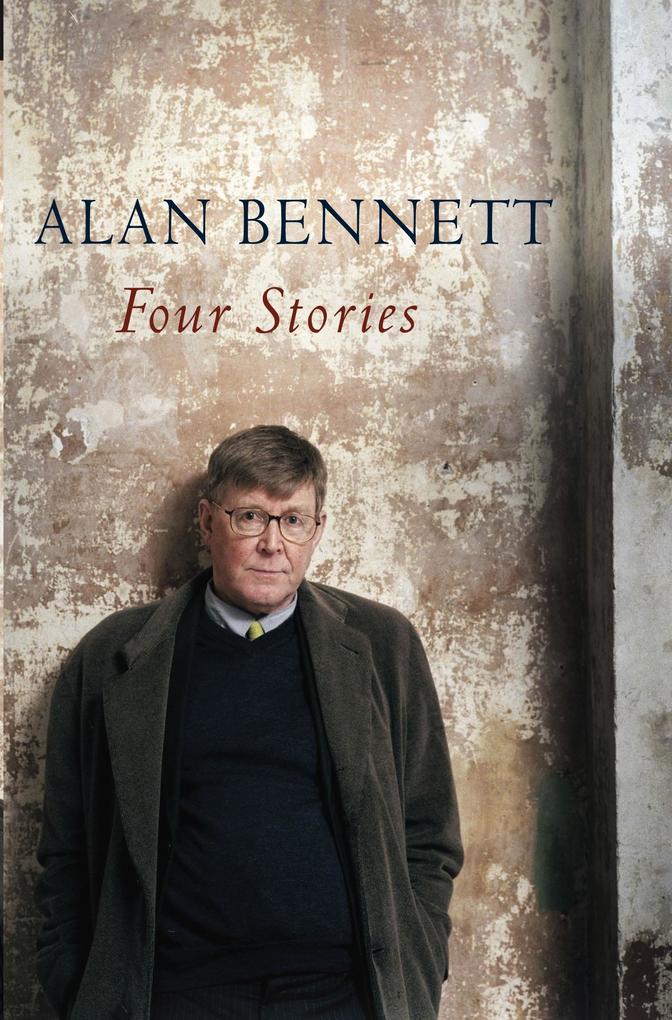 Produktbild: Four Stories | Alan Bennett
