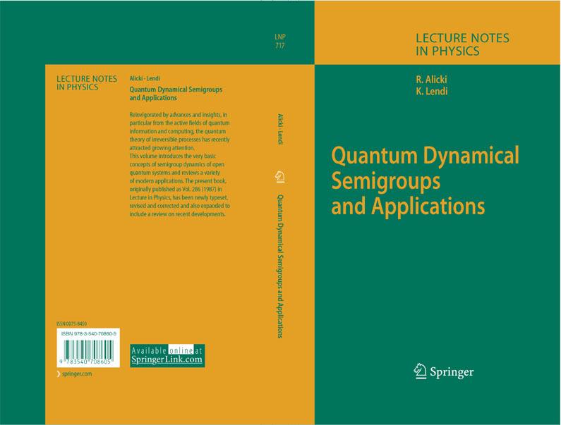 Produktbild: Quantum Dynamical Semigroups and Applications | Robert Alicki, K. Lendi