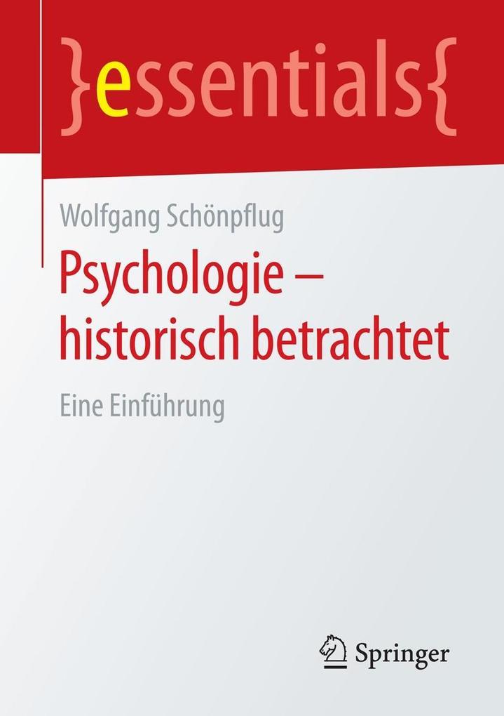 Produktbild: Psychologie - historisch betrachtet | Wolfgang Schönpflug