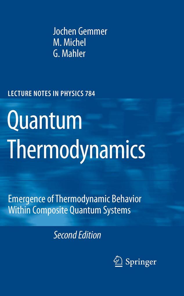 Produktbild: Quantum Thermodynamics | Jochen Gemmer, M. Michel, Günter Mahler
