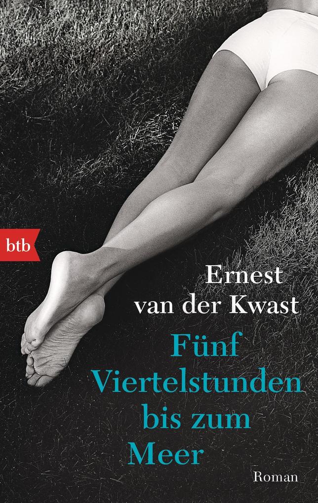 Produktbild: Fünf Viertelstunden bis zum Meer | Ernest der Kwast