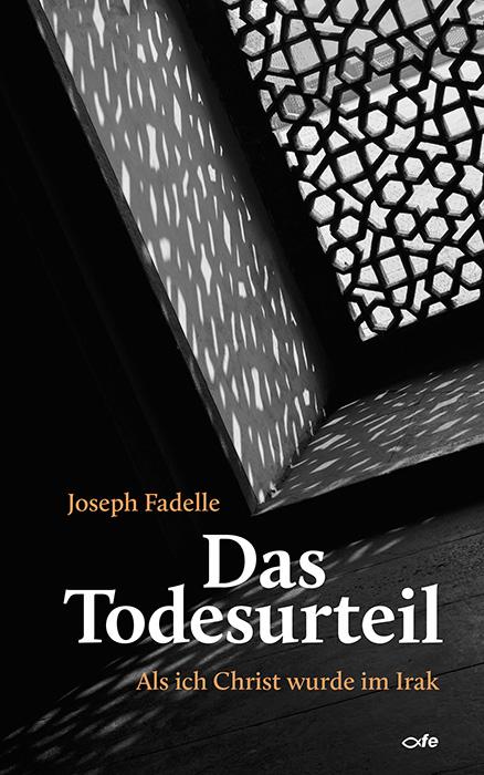 Produktbild: Das Todesurteil | Joseph Fadelle