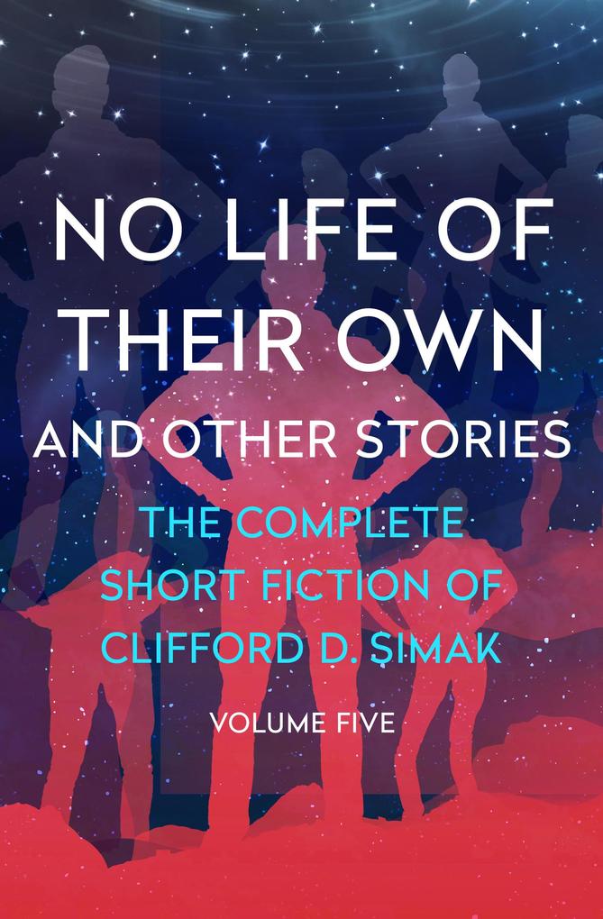 Produktbild: No Life of Their Own | Clifford D. Simak