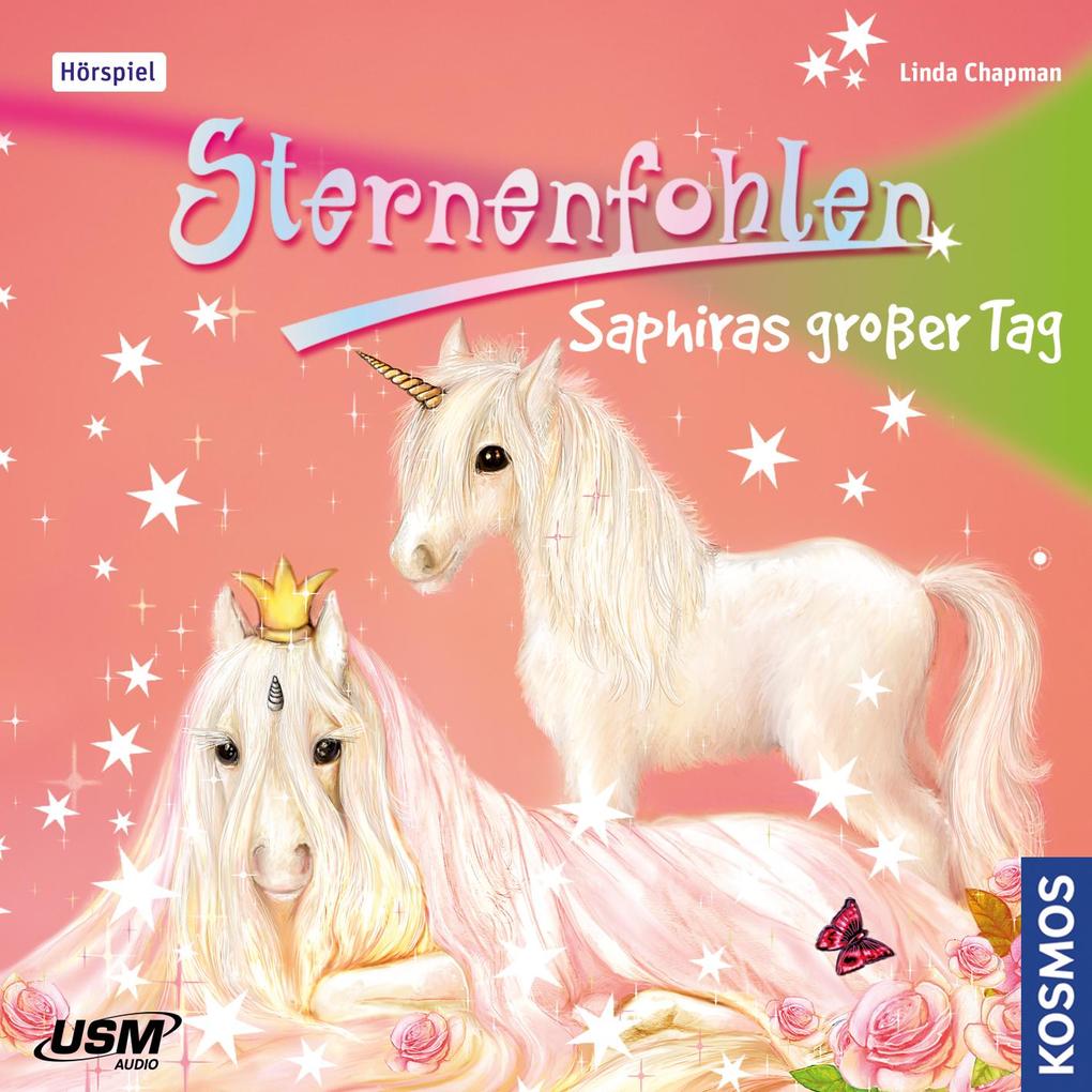 Produktbild: Sternenfohlen 04: Saphiras Groáer Tag | Linda Chapman