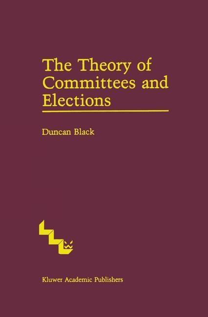 Produktbild: The Theory of Committees and Elections | Duncan Black