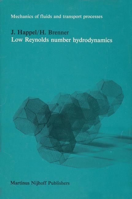 Produktbild: Low Reynolds number hydrodynamics | J. Happel, H. Brenner