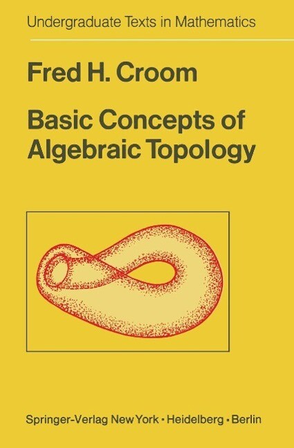 Produktbild: Basic Concepts of Algebraic Topology | F. H. Croom