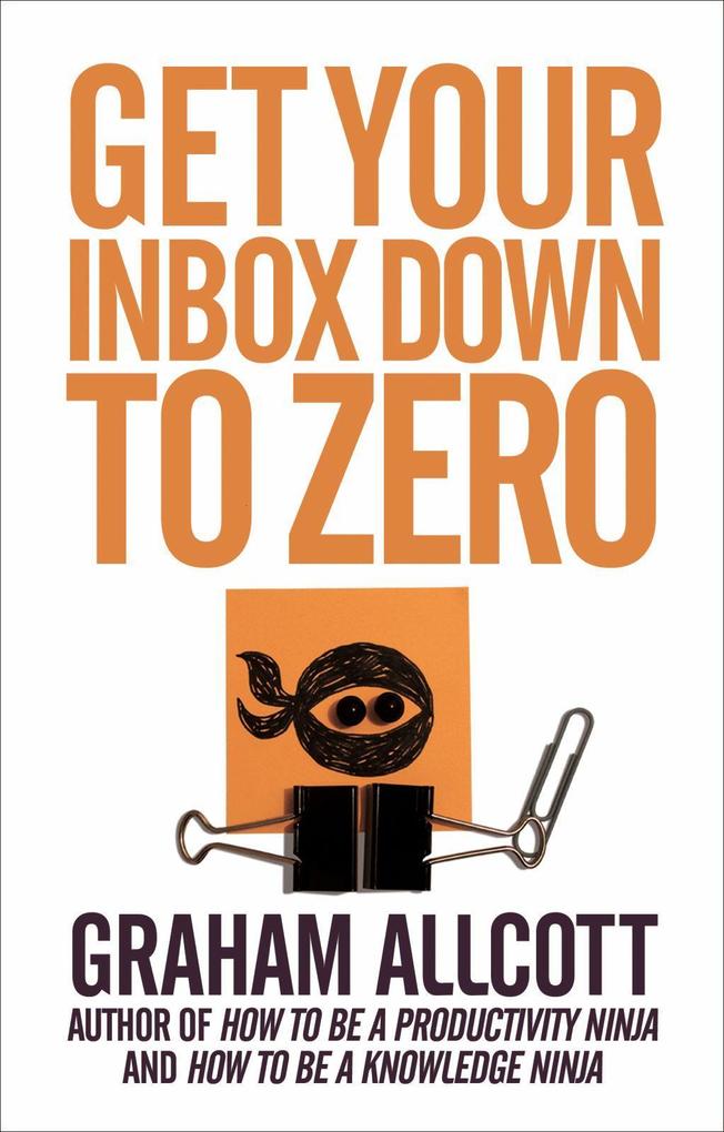 Produktbild: Get Your Inbox Down to Zero | Graham Allcott