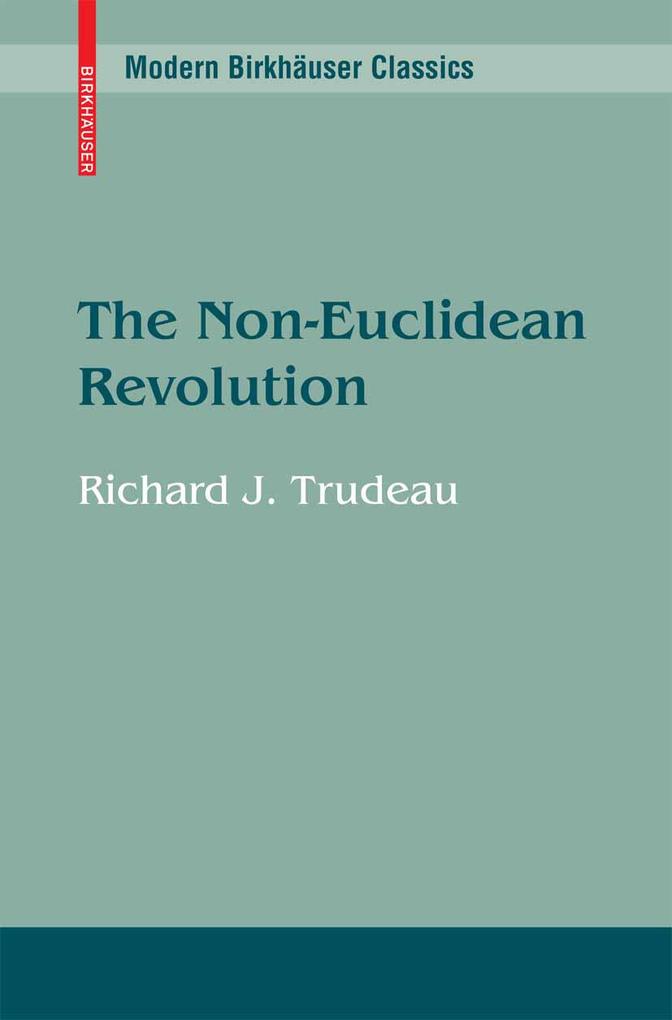 Produktbild: The Non-Euclidean Revolution | Richard J. Trudeau