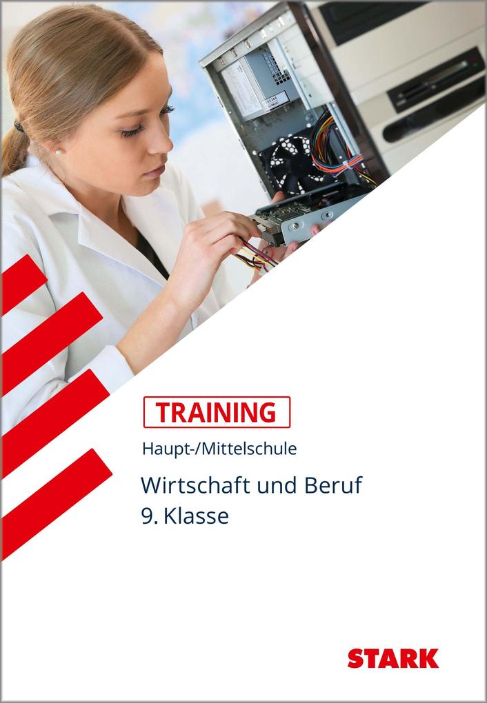 Produktbild: Training Haupt-/Mittelschule - Arbeit, Wirtschaft, Technik 9. Klasse | Josef Seger