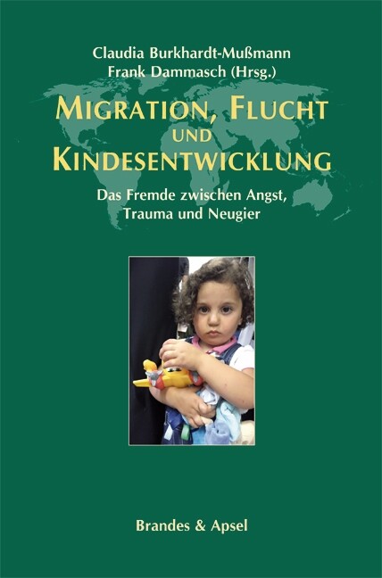 Migration, Flucht und Kindesentwicklung als Buch (kartoniert)