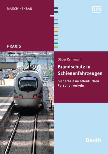 Produktbild: Brandschutz in Schienenfahrzeugen | Oliver Kemmann