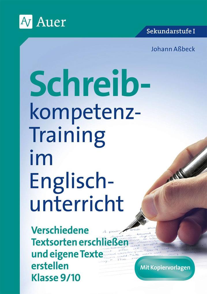 Produktbild: Schreibkompetenz-Training in Englisch 9/10 | Johann Aßbeck