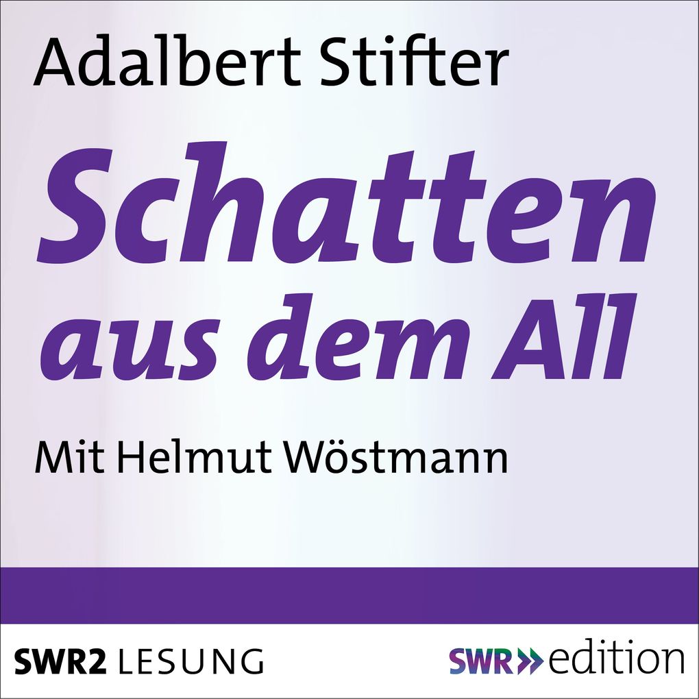 Produktbild: Schatten aus dem All | Adalbert Stifter