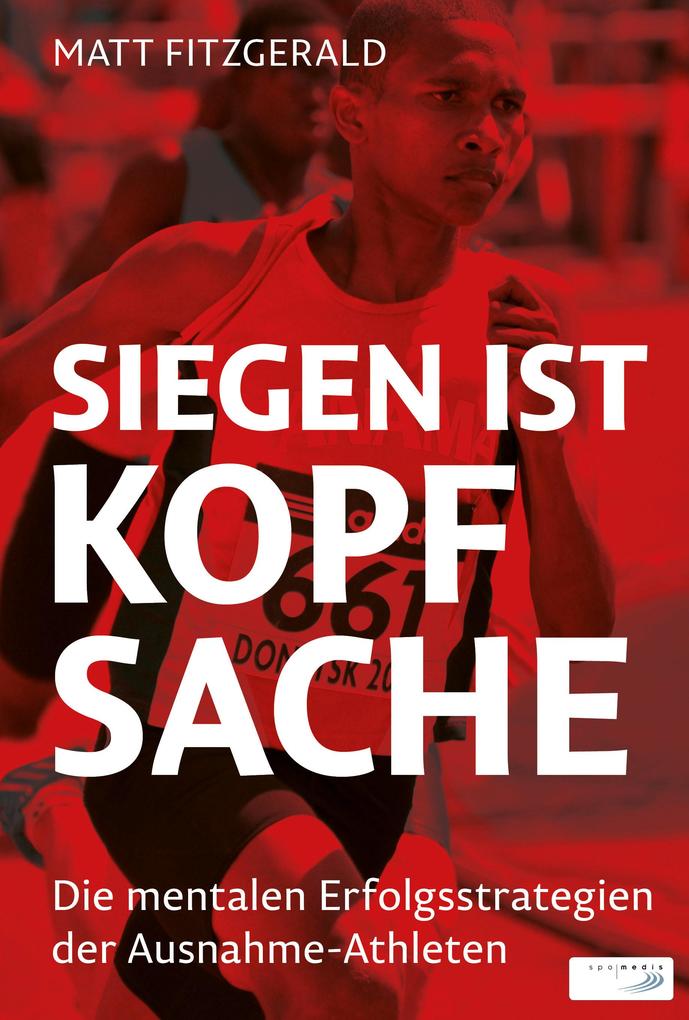 Produktbild: Siegen ist Kopfsache | Matt Fitzgerald