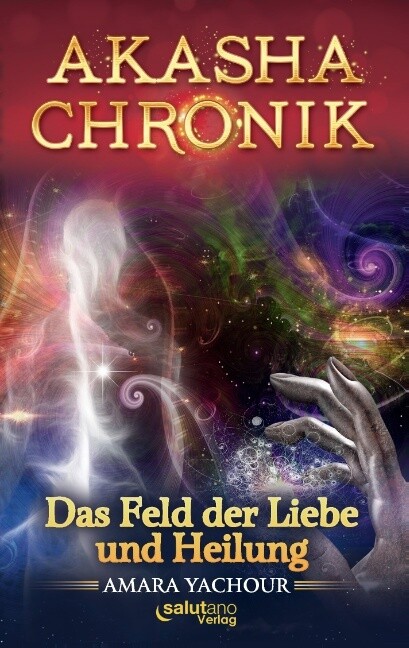Produktbild: Akasha-Chronik | Amara Yachour