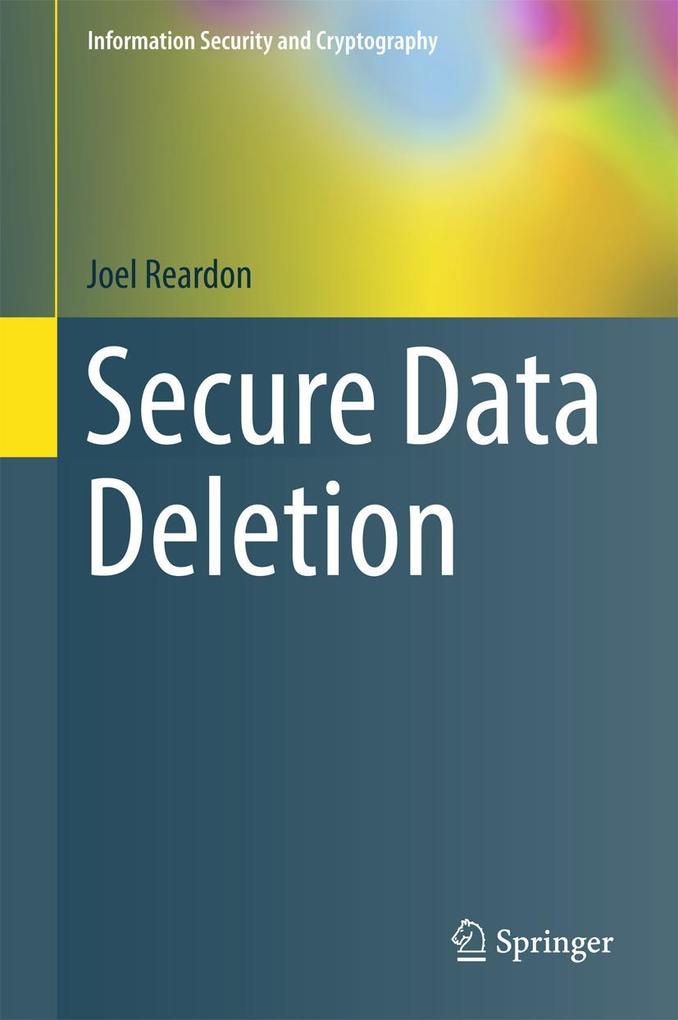 Produktbild: Secure Data Deletion | Joel Reardon
