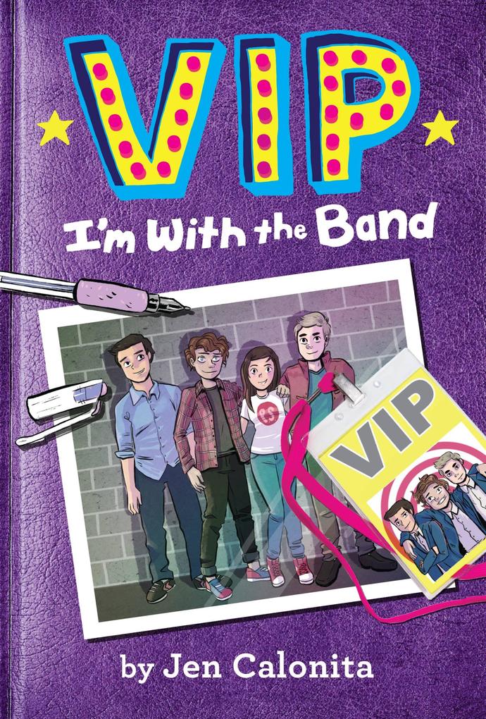Produktbild: Vip: I'm with the Band | Jen Calonita