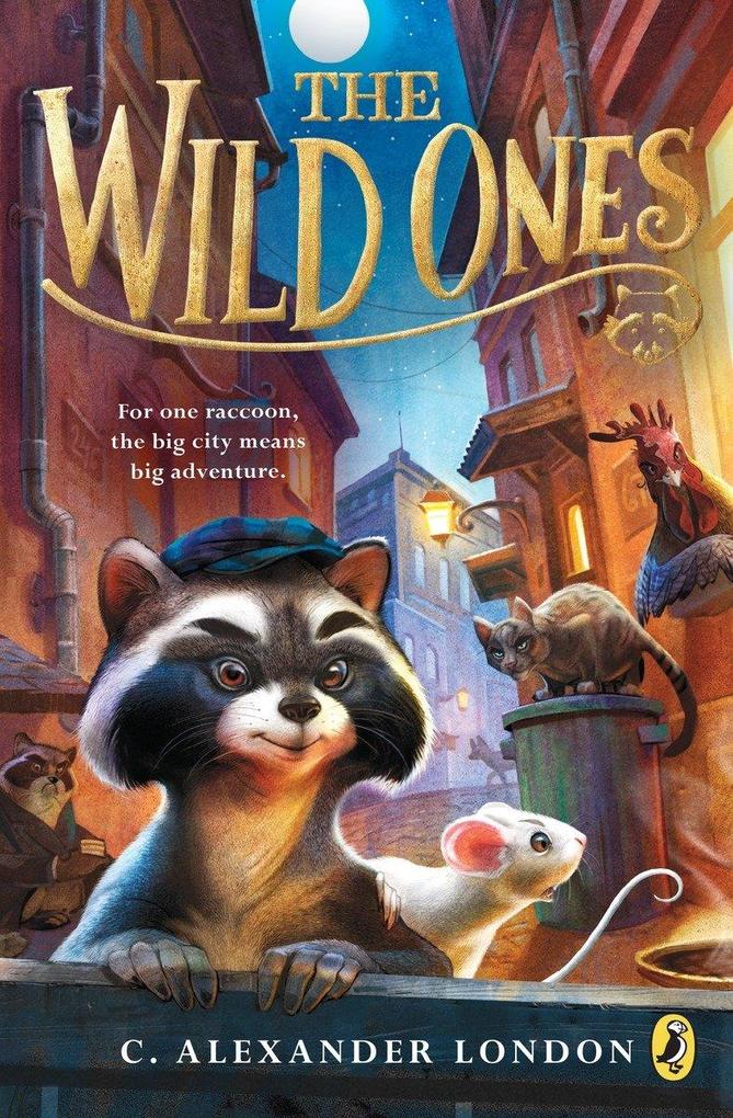 Produktbild: The Wild Ones | C. Alexander London