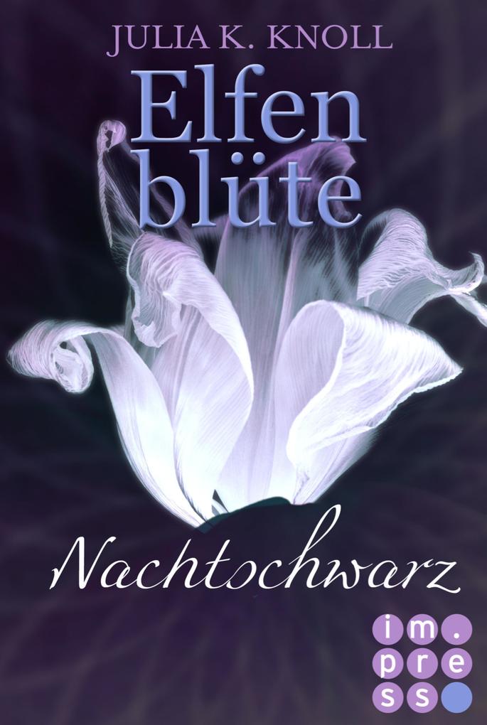 Produktbild: Nachtschwarz (Elfenblüte, Spin-off) | Julia Kathrin Knoll