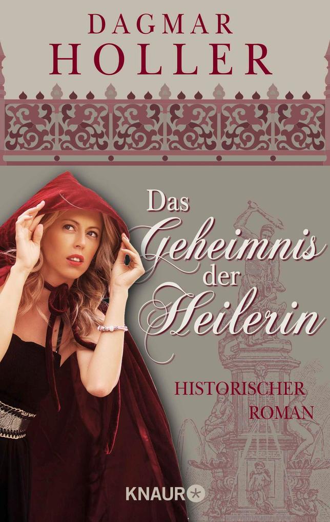 Produktbild: Das Geheimnis der Heilerin | Dagmar Holler
