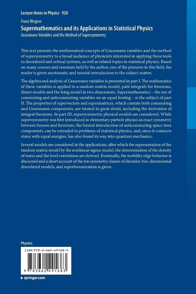 Weitere Ansicht: Supermathematics and its Applications in Statistical Physics | Franz Wegner