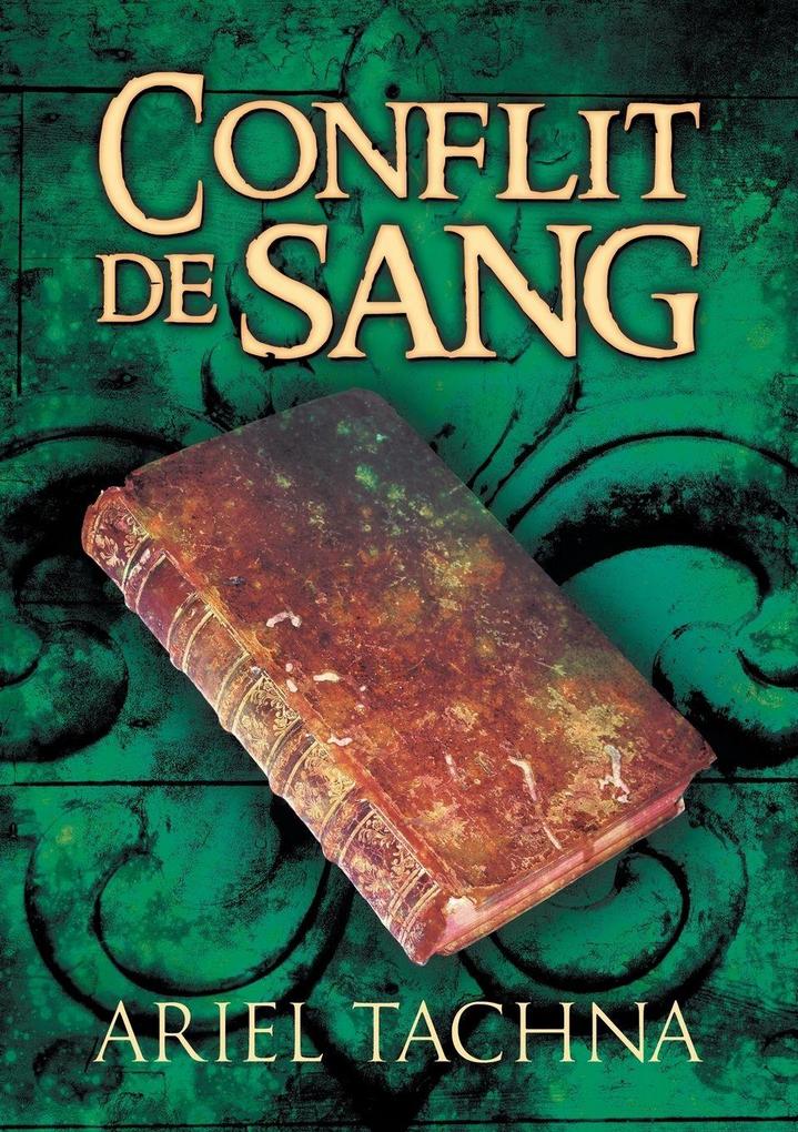 Produktbild: Conflit de Sang | Ariel Tachna, Emmanuelle Rousseau