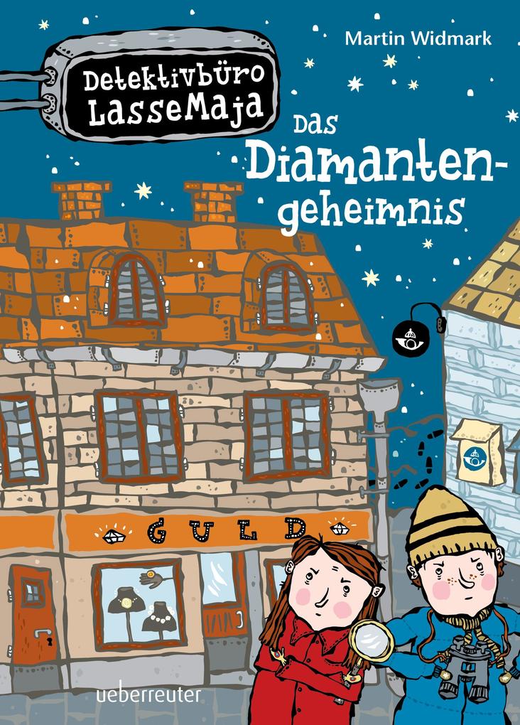Produktbild: Detektivbüro LasseMaja 03. Das Diamantengeheimnis | Martin Widmark