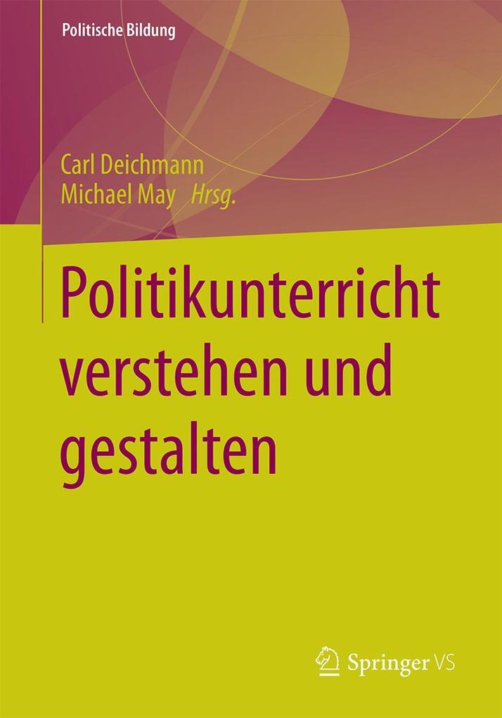 Produktbild: Politikunterricht verstehen und gestalten