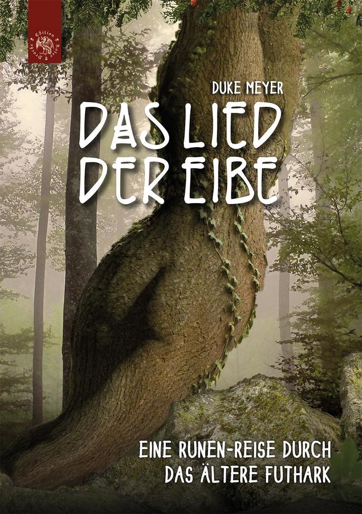 Produktbild: Das Lied der Eibe | Duke Meyer