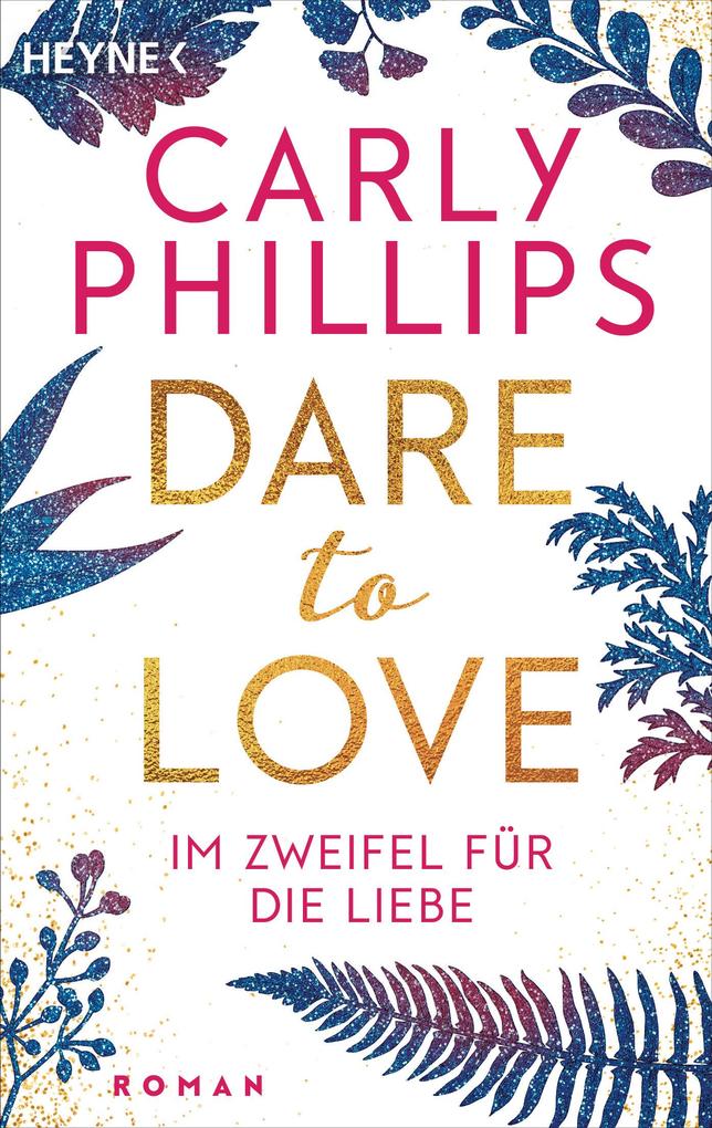 Produktbild: Im Zweifel für die Liebe | Carly Phillips