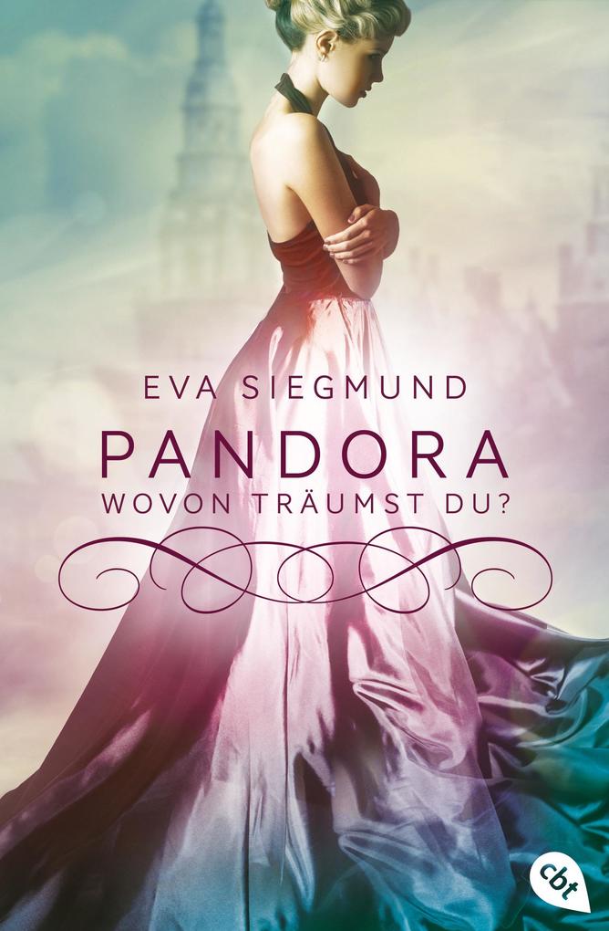 Produktbild: Pandora - Wovon träumst du? | Eva Siegmund