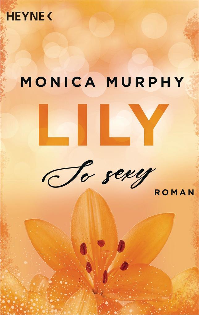 Produktbild: Lily - So sexy | Monica Murphy